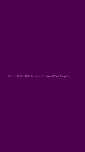 Tampilan Antarmuka Aplikasi Slot Turbo 188 Portal Informasi Game Online Terupdate - 1