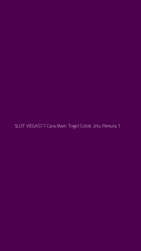 Tampilan Antarmuka Aplikasi Slot Vegas77 Cara Main Togel Colok Jitu Pemula - 1