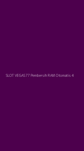 Tampilan Antarmuka Aplikasi Slot Vegas77 Pembersih Ram Otomatis - 4