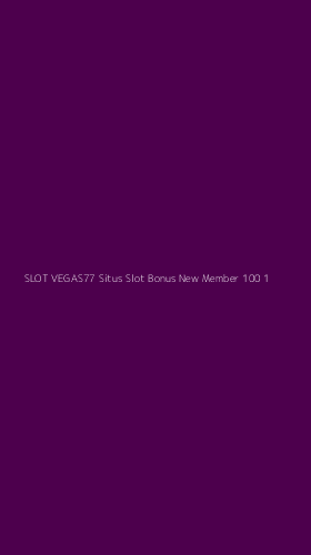 Tampilan Antarmuka Aplikasi Slot Vegas77 Situs Slot Bonus New Member 100 - 1
