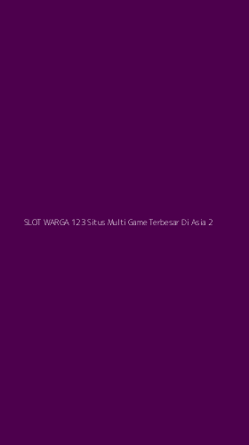 Tampilan Antarmuka Aplikasi Slot Warga 123 Situs Multi Game Terbesar Di Asia - 2