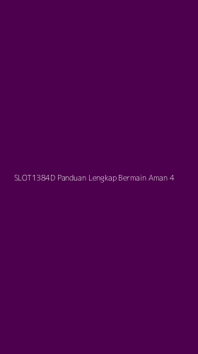 Tampilan Antarmuka Aplikasi Slot1384d Panduan Lengkap Bermain Aman - 4
