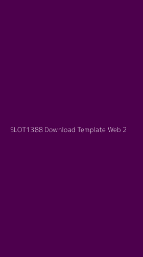 Tampilan Antarmuka Aplikasi Slot1388 Download Template Web - 2