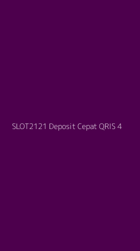 Tampilan Antarmuka Aplikasi Slot2121 Deposit Cepat Qris - 4