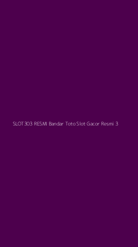 Tampilan Antarmuka Aplikasi Slot303 Resmi Bandar Toto Slot Gacor Resmi - 3