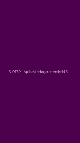 Tampilan Antarmuka Aplikasi SLOT39 - Aplikasi Kebugaran Android - 3