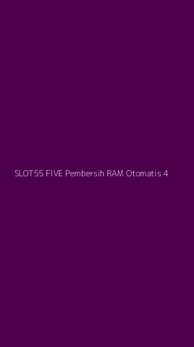 Tampilan Antarmuka Aplikasi Slot55 Five Pembersih Ram Otomatis - 4