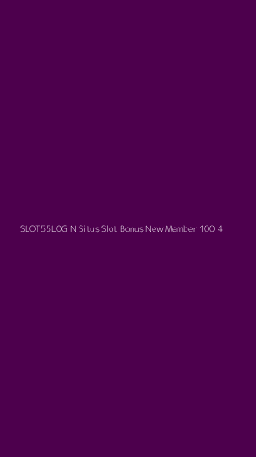 Tampilan Antarmuka Aplikasi Slot55login Situs Slot Bonus New Member 100 - 4