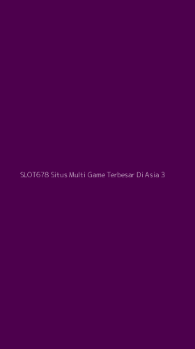Tampilan Antarmuka Aplikasi Slot678 Situs Multi Game Terbesar Di Asia - 3