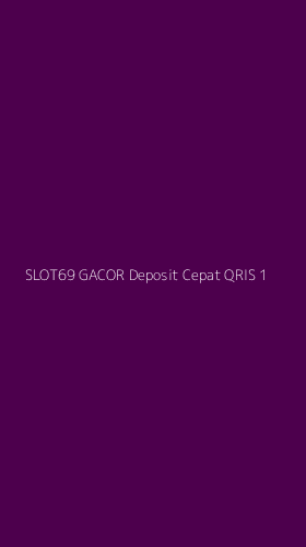 Tampilan Antarmuka Aplikasi Slot69 Gacor Deposit Cepat Qris - 1