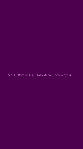 Tampilan Antarmuka Aplikasi Slot7 Bandar Togel Toto Macau Terpercaya - 4