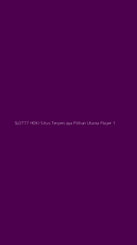 Tampilan Antarmuka Aplikasi Slot77 Hoki Situs Terpercaya Pilihan Utama Player - 1