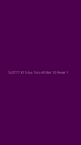 Tampilan Antarmuka Aplikasi Slot77 Io Situs Toto 4d Bet 10 Perak - 1