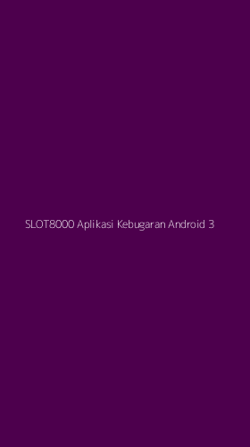 Tampilan Antarmuka Aplikasi Slot8000 Aplikasi Kebugaran Android - 3