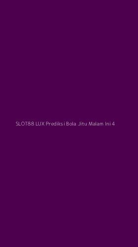 Tampilan Antarmuka Aplikasi Slot88 Lux Prediksi Bola Jitu Malam Ini - 4