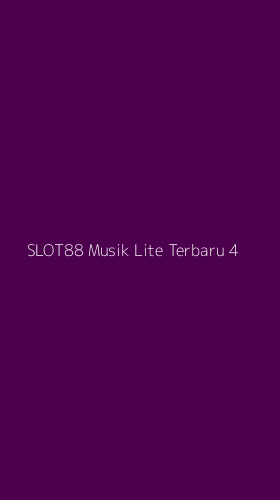 Tampilan Antarmuka Aplikasi Slot88 Musik Lite Terbaru - 4