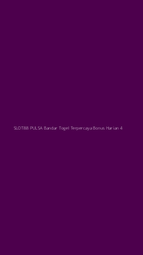 Tampilan Antarmuka Aplikasi Slot88 Pulsa Bandar Togel Terpercaya Bonus Harian - 4