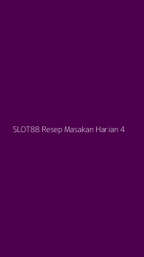 Tampilan Antarmuka Aplikasi Slot88 Resep Masakan Harian - 4