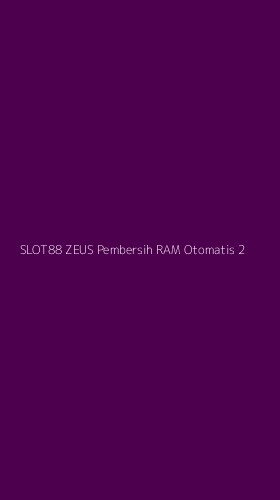 Tampilan Antarmuka Aplikasi Slot88 Zeus Pembersih Ram Otomatis - 2