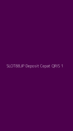 Tampilan Antarmuka Aplikasi Slot88jp Deposit Cepat Qris - 1