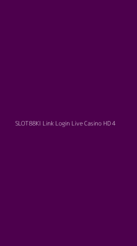 Tampilan Antarmuka Aplikasi Slot88ki Link Login Live Casino Hd - 4