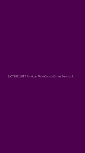 Tampilan Antarmuka Aplikasi Slot88ku Rtp Panduan Main Casino Online Pemula - 3