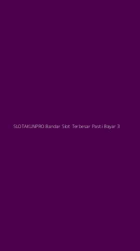 Tampilan Antarmuka Aplikasi Slotakunpro Bandar Slot Terbesar Pasti Bayar - 3