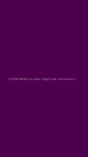Tampilan Antarmuka Aplikasi Slotakunpro Cara Main Togel Colok Jitu Pemula - 1