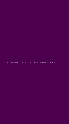 Tampilan Antarmuka Aplikasi Slotgacor88 Situs Terpercaya Pilihan Utama Player - 3