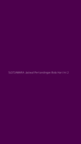 Tampilan Antarmuka Aplikasi Slotjawara Jadwal Pertandingan Bola Hari Ini - 2
