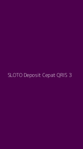 Tampilan Antarmuka Aplikasi Sloto Deposit Cepat Qris - 3