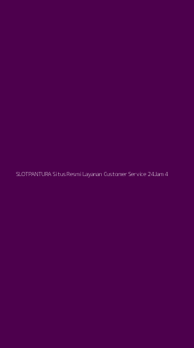Tampilan Antarmuka Aplikasi Slotpantura Situs Resmi Layanan Customer Service 24jam - 4