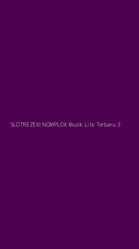 Tampilan Antarmuka Aplikasi Slotrezeki Nomplok Musik Lite Terbaru - 3