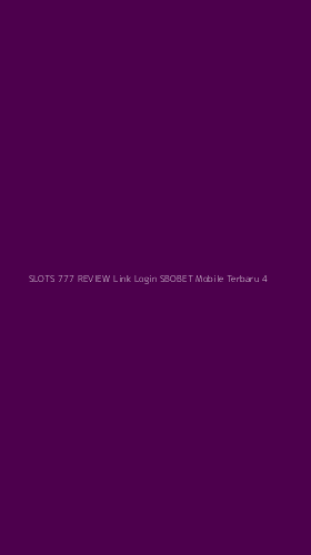 Tampilan Antarmuka Aplikasi Slots 777 Review Link Login Sbobet Mobile Terbaru - 4