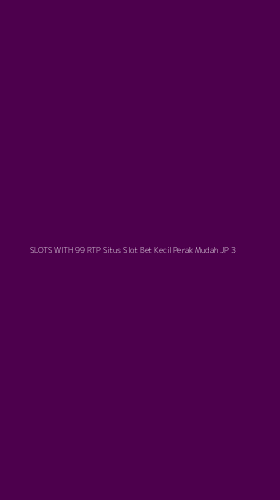 Tampilan Antarmuka Aplikasi Slots With 99 Rtp Situs Slot Bet Kecil Perak Mudah Jp - 3
