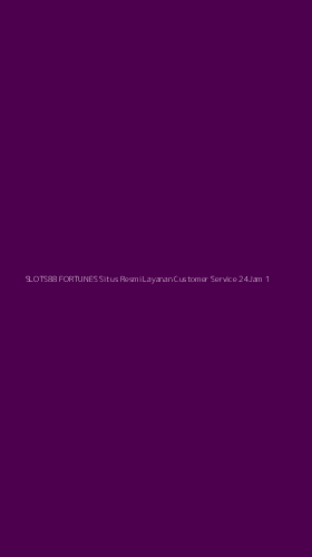 Tampilan Antarmuka Aplikasi Slots88 Fortunes Situs Resmi Layanan Customer Service 24jam - 1