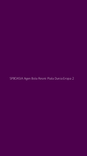 Tampilan Antarmuka Aplikasi Spboasia Agen Bola Resmi Piala Dunia Eropa - 2