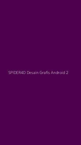 Tampilan Antarmuka Aplikasi Spider4d Desain Grafis Android - 2