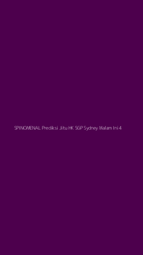 Tampilan Antarmuka Aplikasi Spinomenal Prediksi Jitu Hk Sgp Sydney Malam Ini - 4