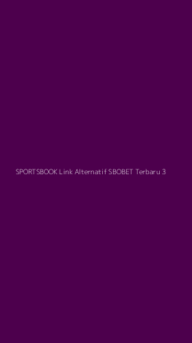 Tampilan Antarmuka Aplikasi Sportsbook Link Alternatif Sbobet Terbaru - 3