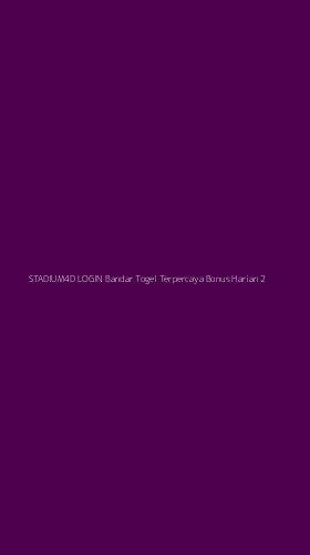 Tampilan Antarmuka Aplikasi Stadium4d Login Bandar Togel Terpercaya Bonus Harian - 2