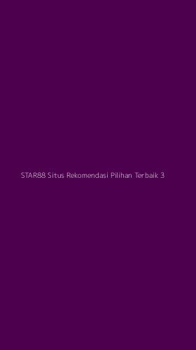 Tampilan Antarmuka Aplikasi Star88 Situs Rekomendasi Pilihan Terbaik - 3
