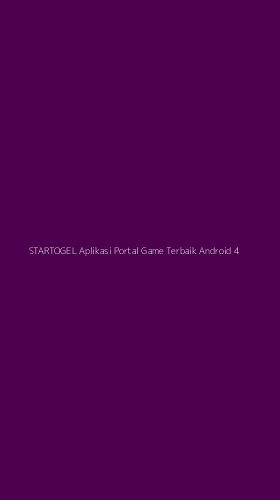 Tampilan Antarmuka Aplikasi Startogel Aplikasi Portal Game Terbaik Android - 4
