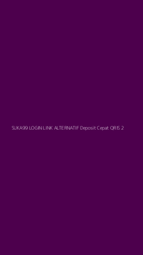 Tampilan Antarmuka Aplikasi Suka99 Login Link Alternatif Deposit Cepat Qris - 2