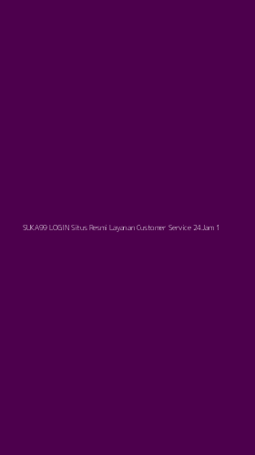 Tampilan Antarmuka Aplikasi Suka99 Login Situs Resmi Layanan Customer Service 24jam - 1