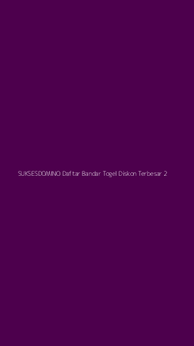 Tampilan Antarmuka Aplikasi Suksesdomino Daftar Bandar Togel Diskon Terbesar - 2