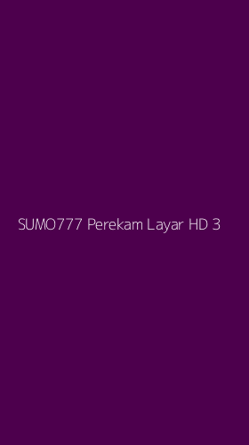 Tampilan Antarmuka Aplikasi Sumo777 Perekam Layar Hd - 3