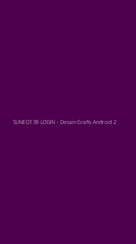 Tampilan Antarmuka Aplikasi SUNEO138 LOGIN - Desain Grafis Android - 2