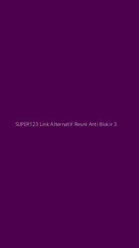Tampilan Antarmuka Aplikasi Super123 Link Alternatif Resmi Anti Blokir - 3