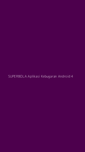 Tampilan Antarmuka Aplikasi Superbola Aplikasi Kebugaran Android - 4